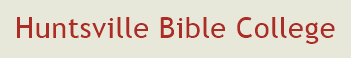 Huntsville Bible College
